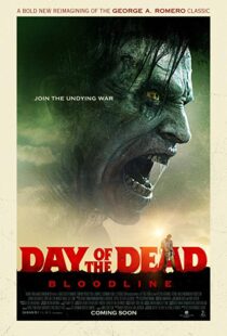 دانلود فیلم Day of the Dead: Bloodline 20177346-1600381330
