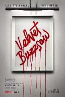دانلود فیلم Velvet Buzzsaw 20196481-886145833