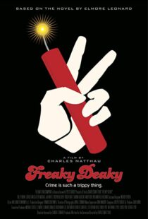 دانلود فیلم Freaky Deaky 201216680-2012531415