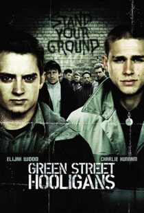 دانلود فیلم Green Street Hooligans 200521406-148814886
