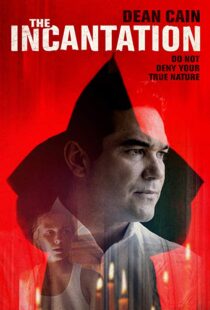 دانلود فیلم The Incantation 201817814-739169081