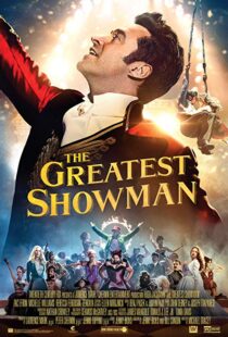 دانلود فیلم The Greatest Showman 201713140-467562897