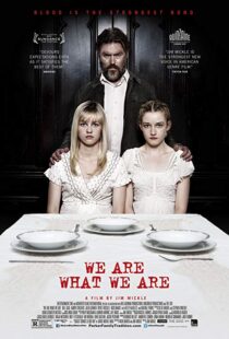 دانلود فیلم We Are What We Are 201317221-493558456