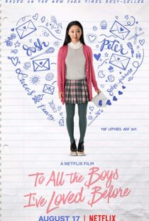 دانلود فیلم To All the Boys I’ve Loved Before 20183965-1864437678