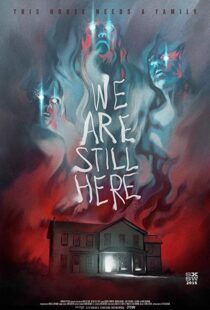 دانلود فیلم We Are Still Here 201511805-1238805325