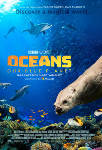دانلود مستند Oceans: Our Blue Planet 201814848-1769711078
