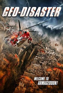 دانلود فیلم Geo-Disaster 201718149-534289584