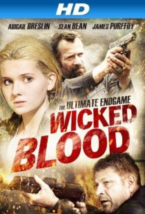 دانلود فیلم Wicked Blood 201418530-645028750