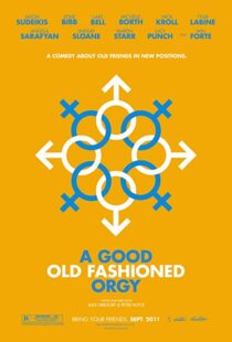 دانلود فیلم A Good Old Fashioned Orgy 20117859-1595431076