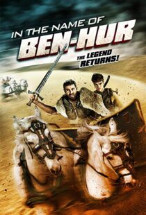 دانلود فیلم In the Name of Ben Hur 201622380-268237301