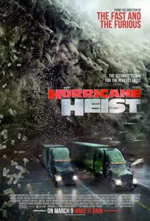 دانلود فیلم The Hurricane Heist 201813418-359547850