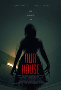 دانلود فیلم Our House 20183815-162632539