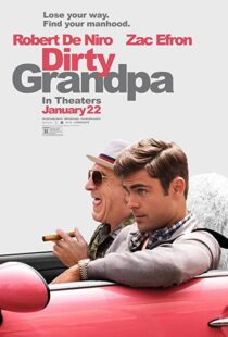 دانلود فیلم Dirty Grandpa 201620887-1856544346