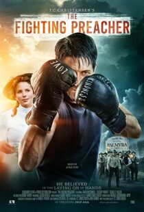 دانلود فیلم The Fighting Preacher 201912945-1902586334
