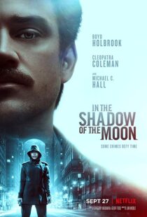 دانلود فیلم In the Shadow of the Moon 201919227-124749211