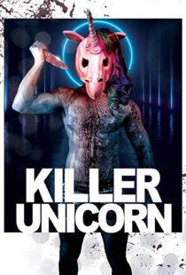 دانلود فیلم Killer Unicorn 201810619-1088466156