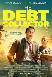 دانلود فیلم The Debt Collector 20184115-1035360613
