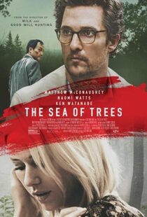 دانلود فیلم The Sea of Trees 20156534-1716371128