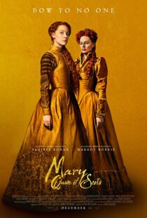 دانلود فیلم Mary Queen of Scots 201814738-1062249655