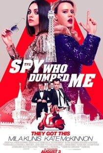 دانلود فیلم The Spy Who Dumped Me 201817080-474560391
