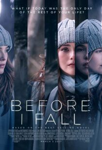 دانلود فیلم Before I Fall 201715145-1533566962