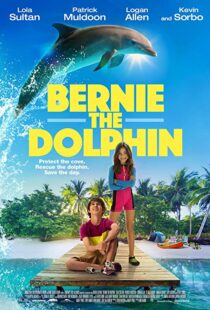 دانلود فیلم Bernie The Dolphin 20185485-1645941434