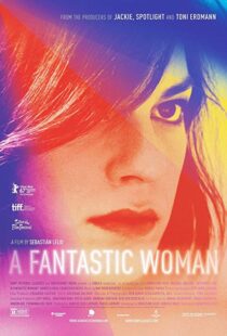 دانلود فیلم A Fantastic Woman 201715179-1605329650