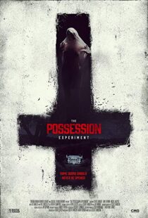 دانلود فیلم The Possession Experiment 201610675-1105325178
