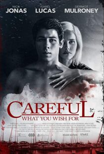 دانلود فیلم Careful What You Wish For 201511295-1233319927