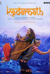 دانلود فیلم هندی Kedarnath 20185711-1315131188