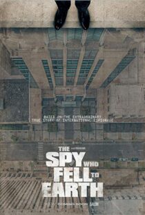 دانلود مستند The Spy Who Fell to Earth 20198532-1253734093