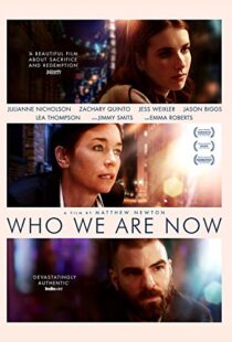 دانلود فیلم Who We Are Now 20175411-1288863229