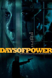دانلود فیلم Days of Power 201722061-141021667