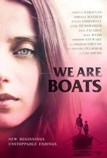 دانلود فیلم We Are Boats 201815245-1350438983