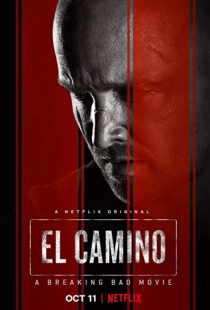 دانلود فیلم El Camino: A Breaking Bad Movie 201919381-647795310