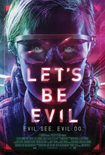 دانلود فیلم Let’s Be Evil 201614928-1780794747