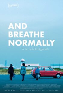 دانلود فیلم And Breathe Normally 201817607-596740119
