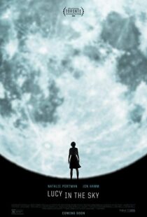 دانلود فیلم Lucy in the Sky 20198281-203045763