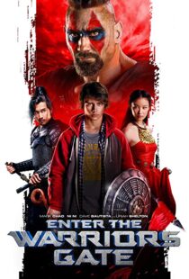 دانلود فیلم Enter the Warriors Gate 20163877-918391874