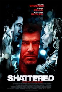 دانلود فیلم Shattered 200719161-1655303664
