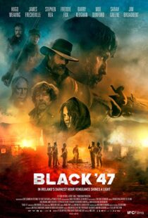 دانلود فیلم Black ’47 201820123-301261529