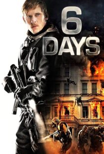 دانلود فیلم 6 Days 20172586-1073086815