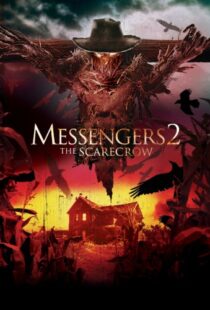 دانلود فیلم Messengers 2: The Scarecrow 200913980-1708428437