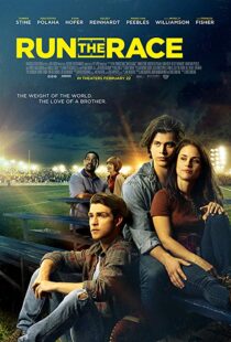 دانلود فیلم Run the Race 20188750-1552541109