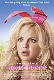 دانلود فیلم The House Bunny 20084864-264809980