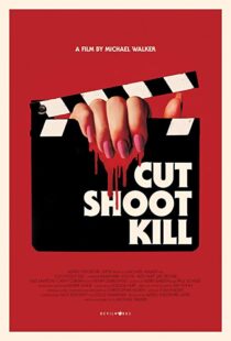 دانلود فیلم Cut Shoot Kill 20174244-938588043