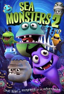 دانلود انیمیشن Sea Monsters 2 20186505-1370192158