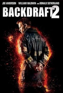 دانلود فیلم Backdraft 2 20199162-1606256423