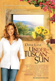 دانلود فیلم Under the Tuscan Sun 200321396-1504187414