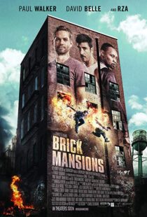 دانلود فیلم Brick Mansions 20143702-236099603